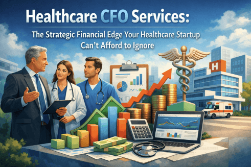 Healthcare CFO Services: The Strategic Financial Edge Your&hellip;